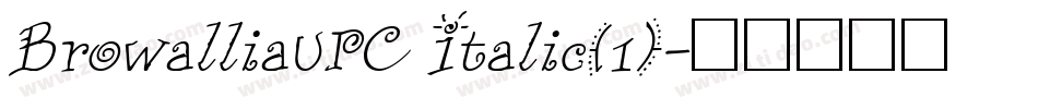 BrowalliaUPC Italic(1)字体转换